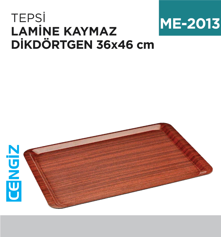+TEPSİ LAMİNE KAYMAZ 36 CM*46 CM