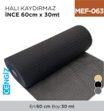 HALI KAYDIRMAZ İNCE RULO 60 CM*30 MT