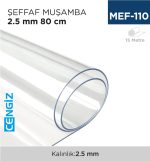 ŞEFFAF MUŞAMBA 2.5 MM 80 CM (15 MT)