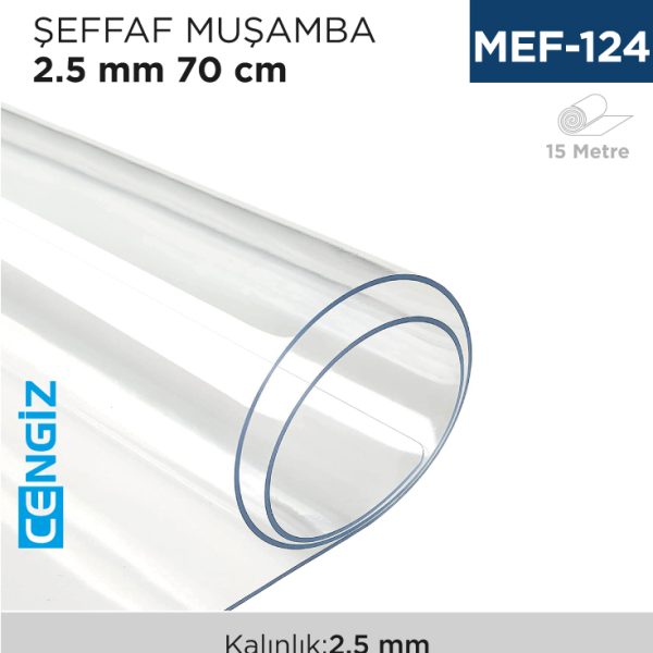 ŞEFFAF MUŞAMBA 2.5 MM 70 CM (15 MT)